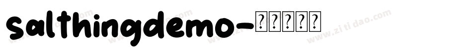 salthingdemo字体转换