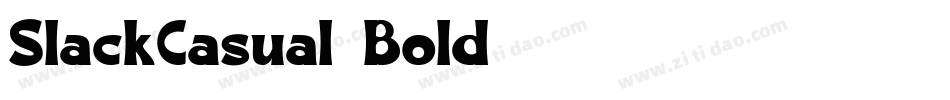 SlackCasual-Bold字体转换