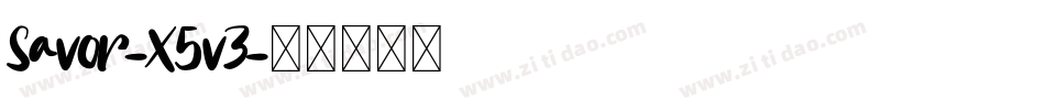 Savor-X5vZ字体转换