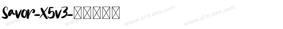 Savor-X5vZ字体转换