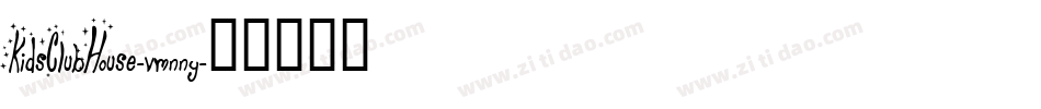 KidsClubHouse-vmnny字体转换