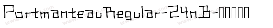 PortmanteauRegular-Z4nB字体转换