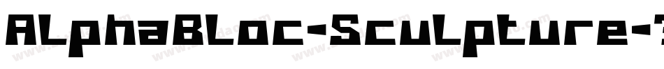 AlphaBloc-Sculpture字体转换
