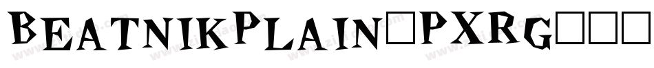 BeatnikPlain-PXRg字体转换
