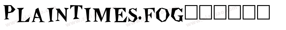 PlainTimes.fog字体转换