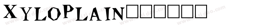 XyloPlain字体转换