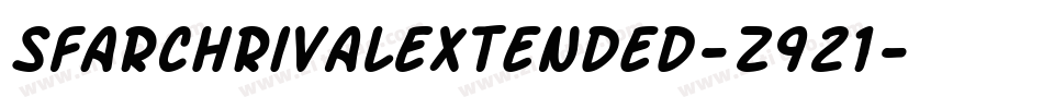 SfArchRivalExtended-z921字体转换 SfArchRivalExtended-z921字体转换