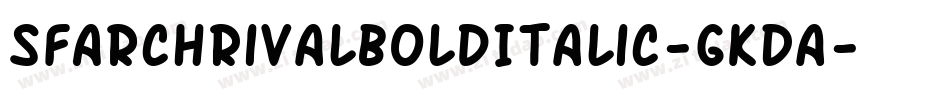 SfArchRivalBoldItalic-GKDa字体转换