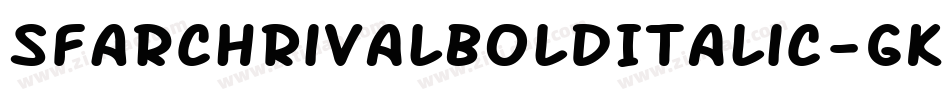 SfArchRivalBoldItalic-GKDa字体转换