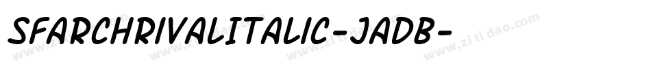 SfArchRivalItalic-JaDB字体转换 SfArchRivalItalic-JaDB字体转换