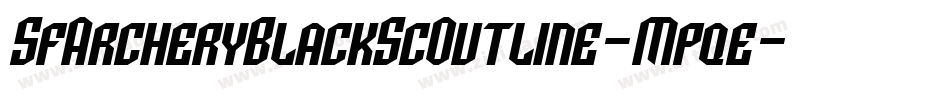 SfArcheryBlackScOutline-Mpqe字体转换 SfArcheryBlackScOutline-Mpqe字体转换