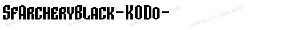 SfArcheryBlack-K0Do字体转换
