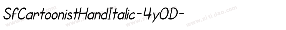 SfCartoonistHandItalic-4yOD字体转换 SfCartoonistHandItalic-4yOD字体转换