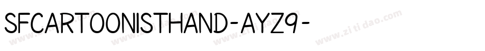 SfCartoonistHand-ayz9字体转换