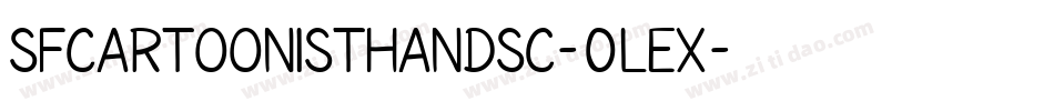 SfCartoonistHandSc-0leX字体转换 SfCartoonistHandSc-0leX字体转换