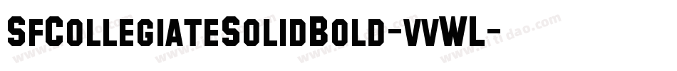 SfCollegiateSolidBold-vvWL字体转换