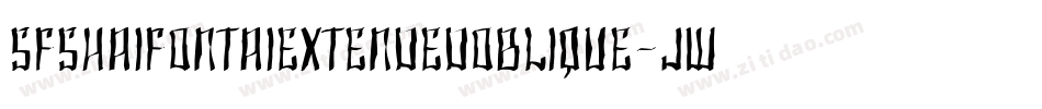 SfShaiFontaiExtendedOblique-JWwM字体转换 SfShaiFontaiExtendedOblique-JWwM字体转换