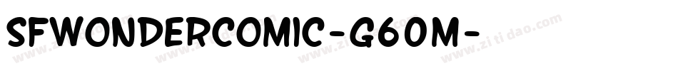 SfWonderComic-G60m字体转换
