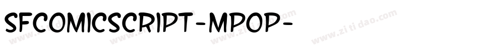 SfComicScript-MpoP字体转换 SfComicScript-MpoP字体转换