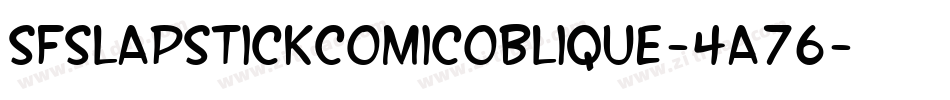 SfSlapstickComicOblique-4a76字体转换