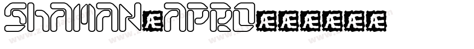 Shaman-aPRo字体转换