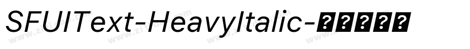 SFUIText-HeavyItalic字体转换