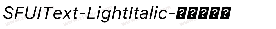 SFUIText-LightItalic字体转换