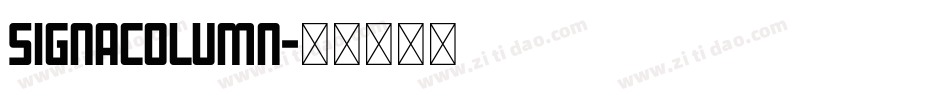 SignaColumn字体转换