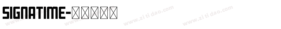 Signatime字体转换