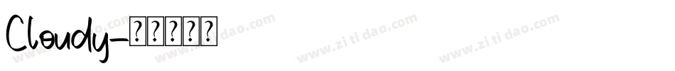 Cloudy字体转换