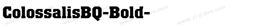 ColossalisBQ-Bold字体转换