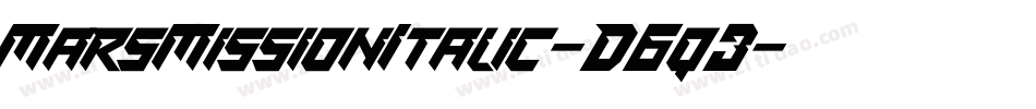 MarsMissionItalic-D6q3字体转换