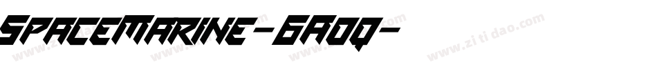 SpaceMarine-6Aoq字体转换