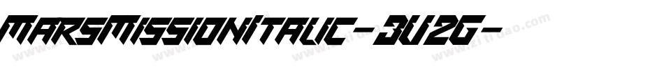 MarsMissionItalic-3V2G字体转换