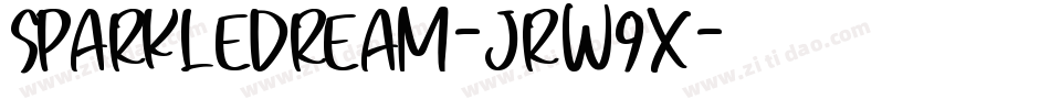 SparkleDream-JRW9x字体转换