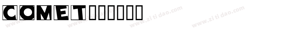 COMET字体转换