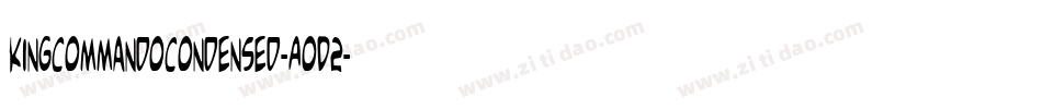 KingCommandoCondensed-AoD2字体转换