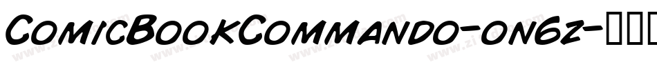 ComicBookCommando-on6z字体转换