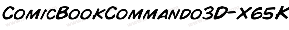 ComicBookCommando3D-X65K字体转换