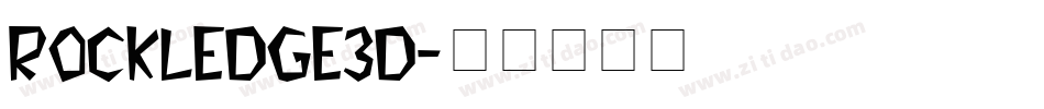 rockledge3d字体转换