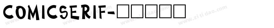 COMICSERIF字体转换