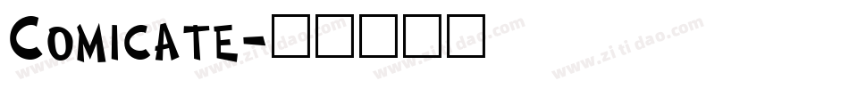 Comicate字体转换