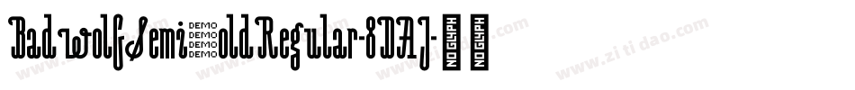 BadwolfSemiboldRegular-8DAJ字体转换