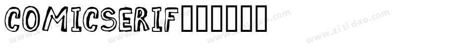 COMICSERIF字体转换
