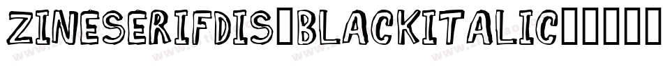ZineSerifDis-BlackItalic字体转换