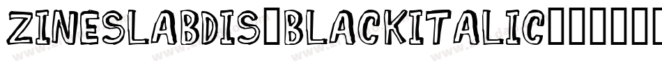 ZineSlabDis-BlackItalic字体转换