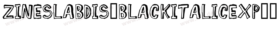 ZineSlabDis-BlackItalicExp字体转换