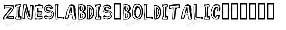 ZineSlabDis-BoldItalic字体转换