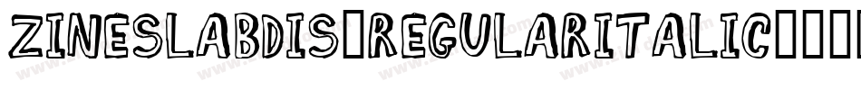 ZineSlabDis-RegularItalic字体转换