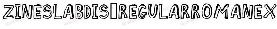 ZineSlabDis-RegularRomanExp字体转换